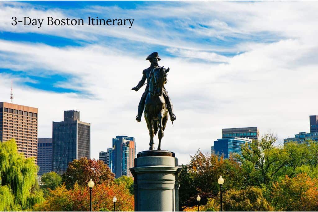 A statue atop a column in Boston, showing a minuteman riding a horse with the city in the Background. Text: 3-Day Boston Itinerary