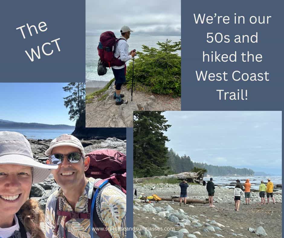 Three images of people hiking the West Coast Trail. One shows a man with a heavy backpack on a bluff, overlooking the ocean. Another shows a group of people looking down shore on a rocky beach. The third image shows a happy couple smiling into the camera on a sunny day with the ocean in the background.